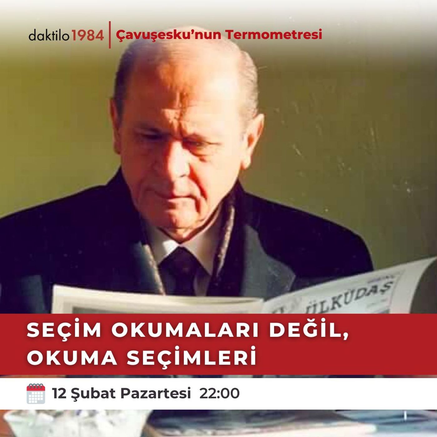 Seçim Okumaları Değil, Okuma Seçimleri | Çavuşesku'nun Termometresi #191 episode artwork