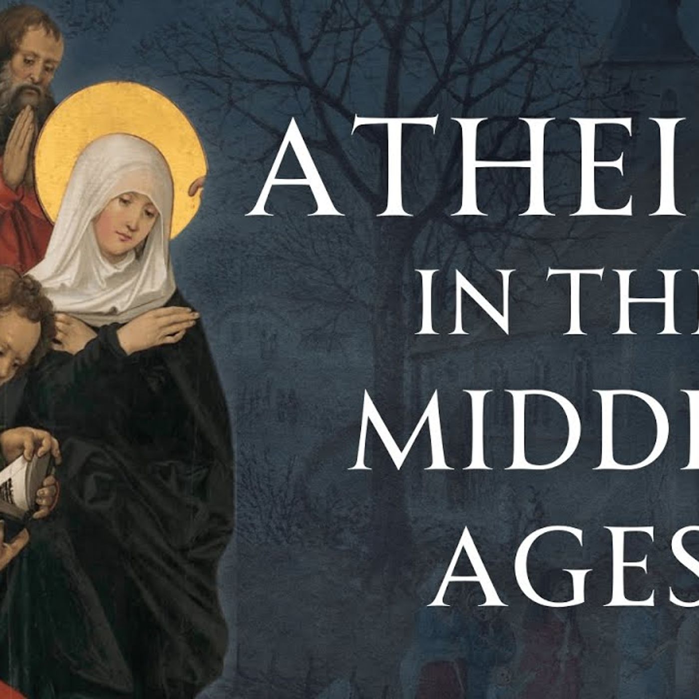 A Guide to Medieval Atheism Human Voiced episode artwork