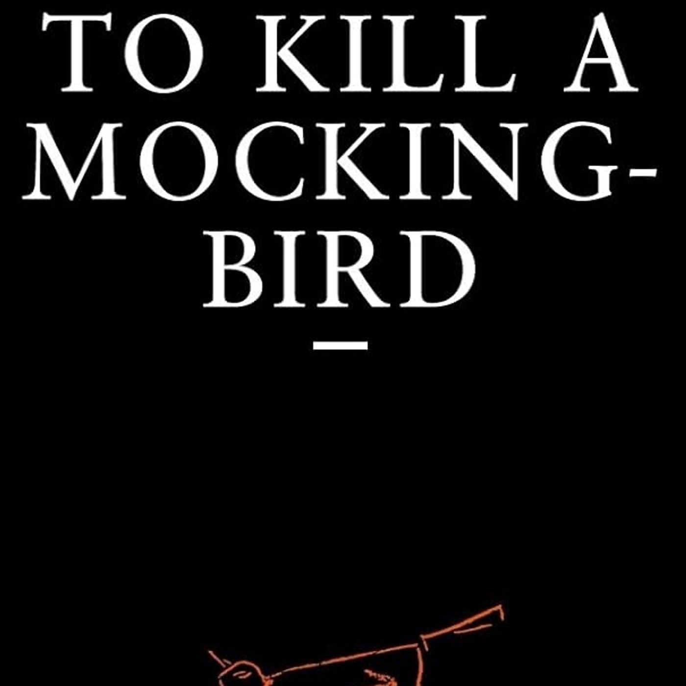 To Kill a Mockingbird