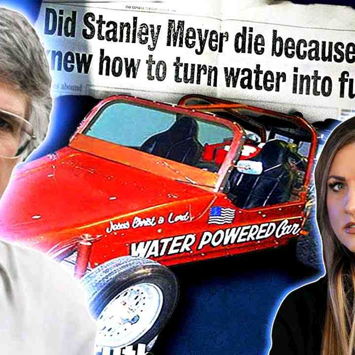 His Water Car Threatened Big Oil _ Then He Droppeld Dead... The Stanley Mepyer Conspiracy episode artwork