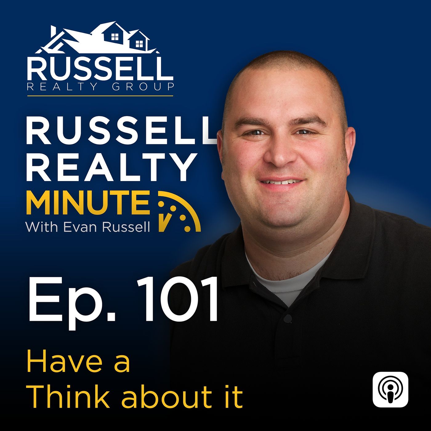 Russell Realty Minute with Evan Russell