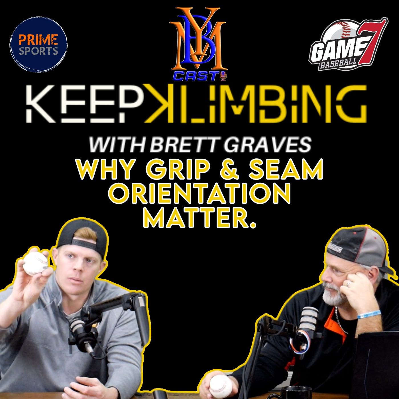 Keep Klimbing w/ Brett Graves | Why Grip & Seam Orientation Matter. | YBMcast episode artwork