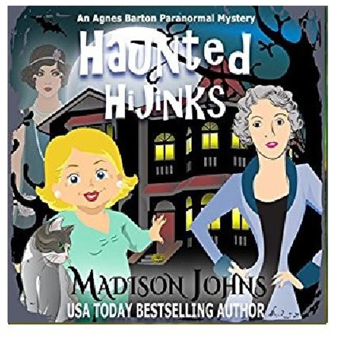 Haunted Hijinks By Madison Johns Narrated By Angel Clark episode artwork