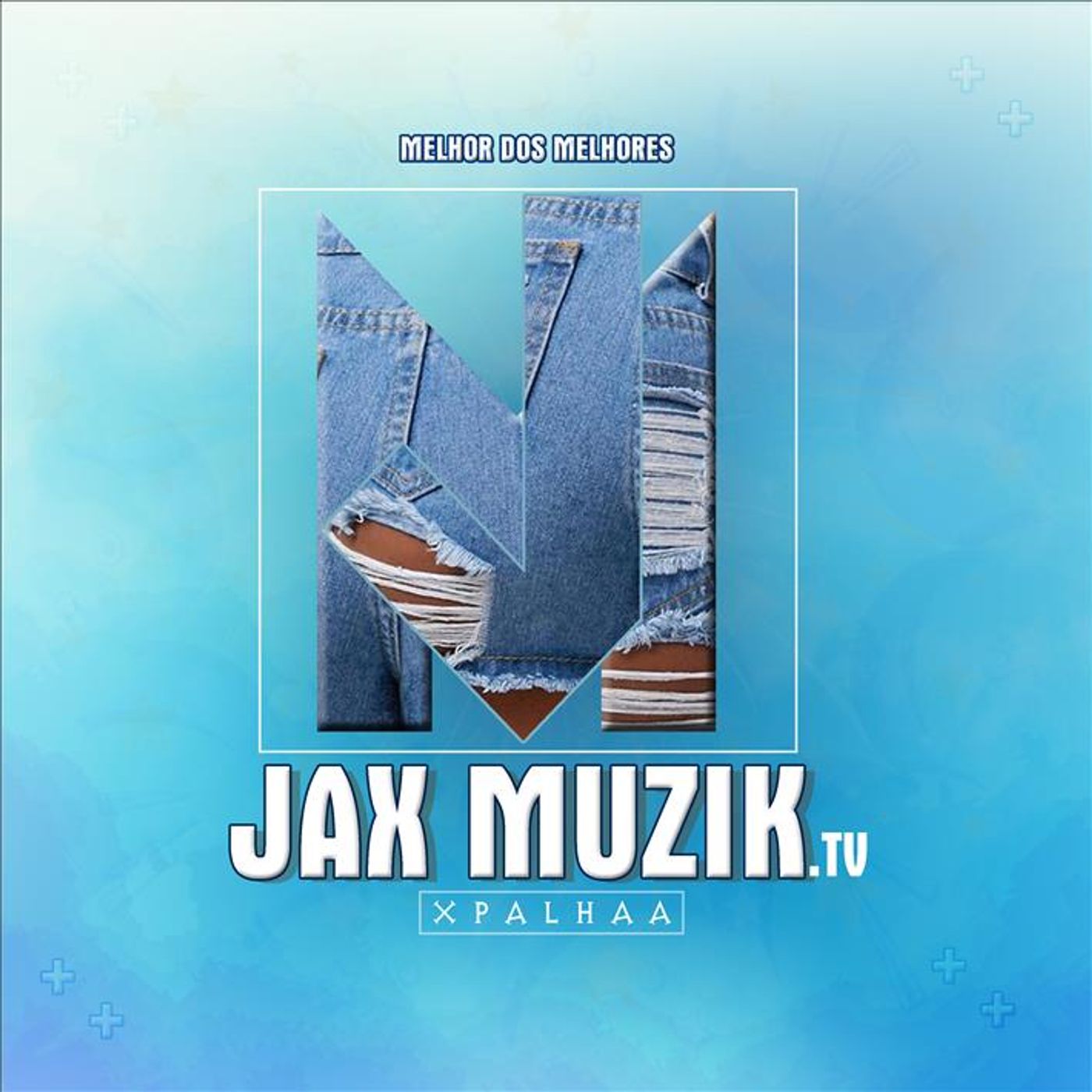 Jax Muzik TV - Janeiro