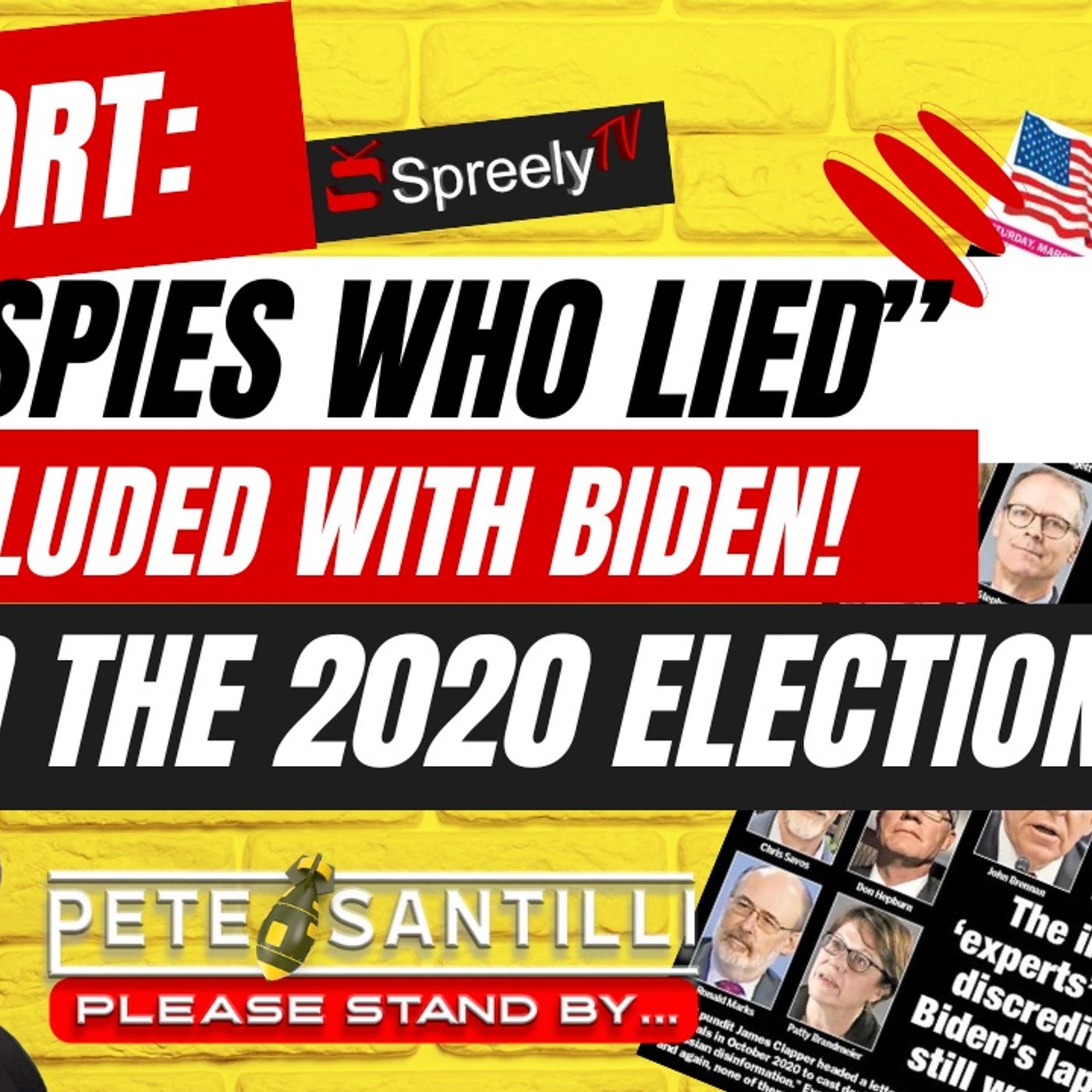 51 Intel Officials Colluded w/ Biden to Rig 2020 Election [Pete Santilli Show #4120-8AM] episode artwork