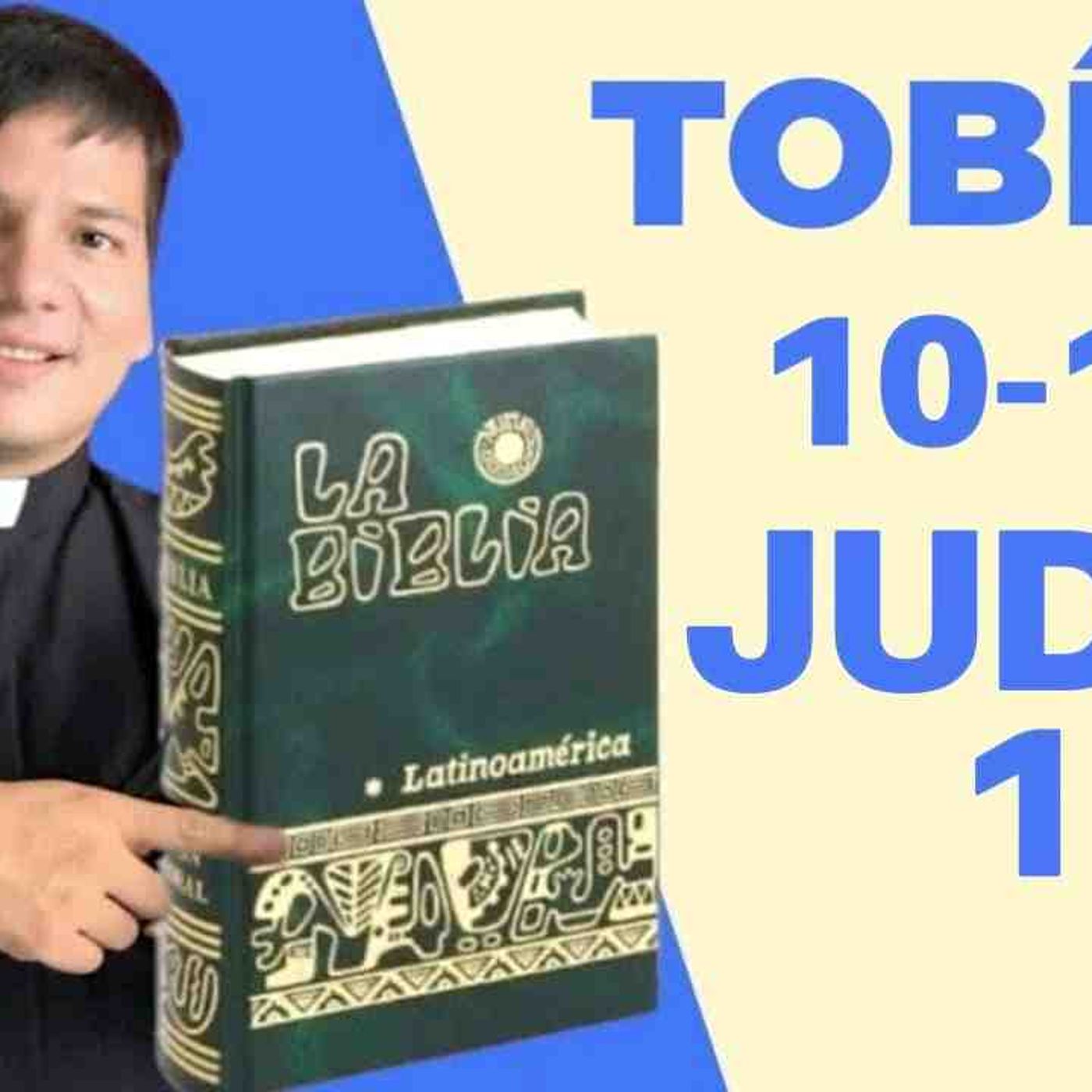 LECTURA DE BIBLIA_ HOY Sábado 11 Octubre 2025 - Tobías 10-14📖 - con el Padre Marcos Galvis(MP3_160K) episode artwork