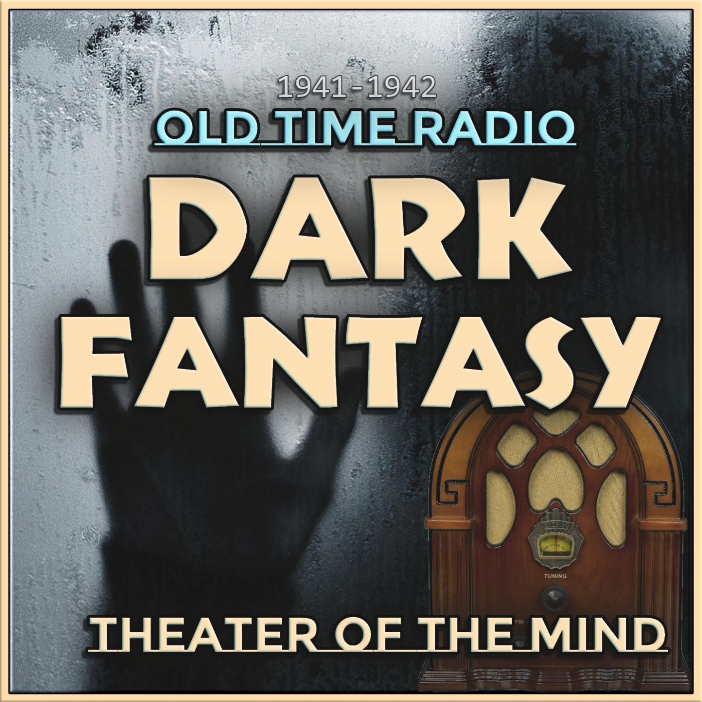 Dark Fantasy - Old Time Radio Horror