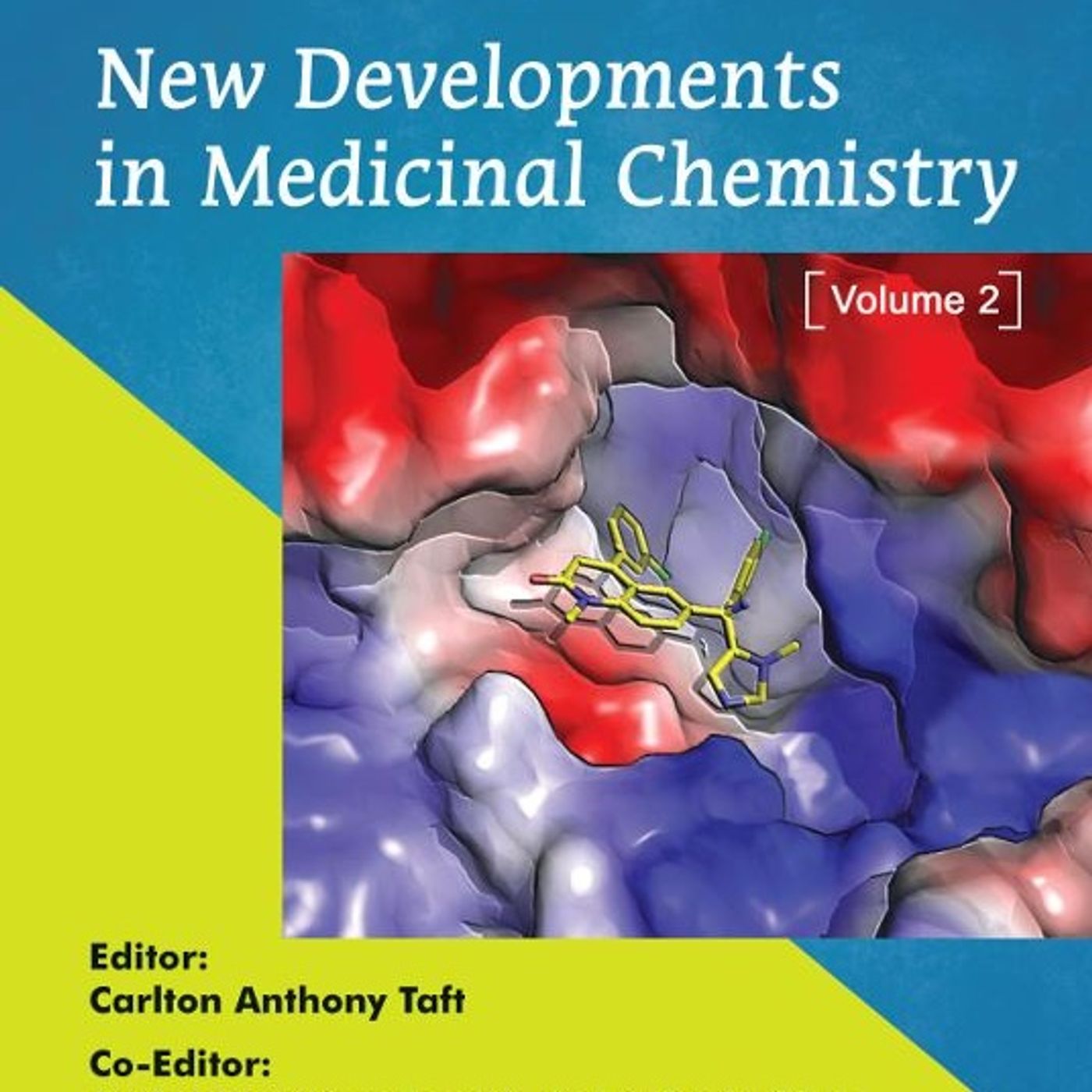 New Developments in Medicinal Chemistry