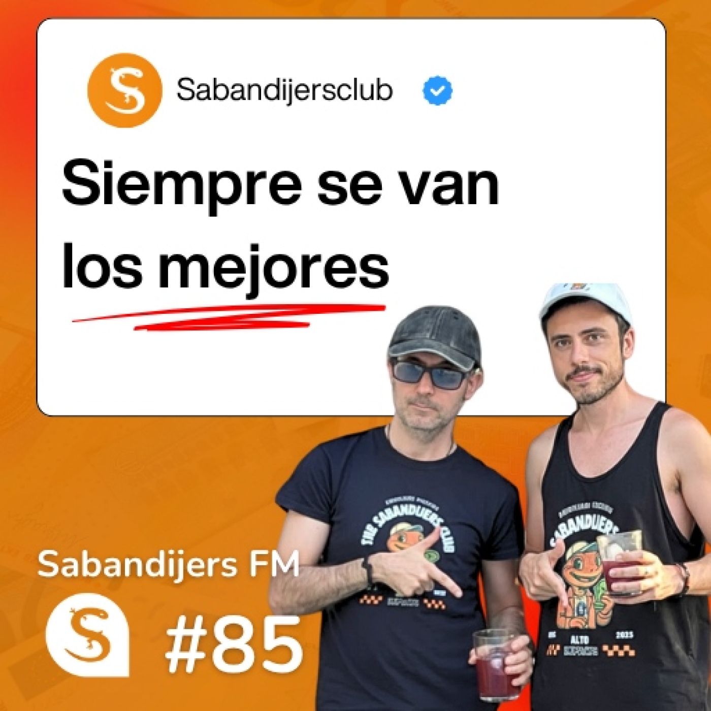 Sabandijers FM 85 Siempre se van los mejores FT Rafa Ramos episode artwork