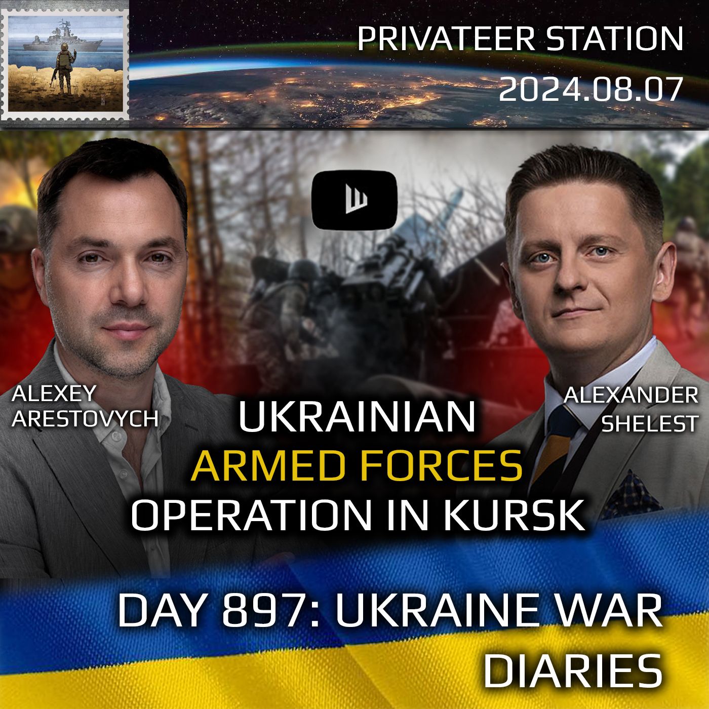 cover of episode War in Ukraine, Analytics. Day 897: Ukrainian Armed Forces Special Operation in Kursk. Arestovych, Shelest