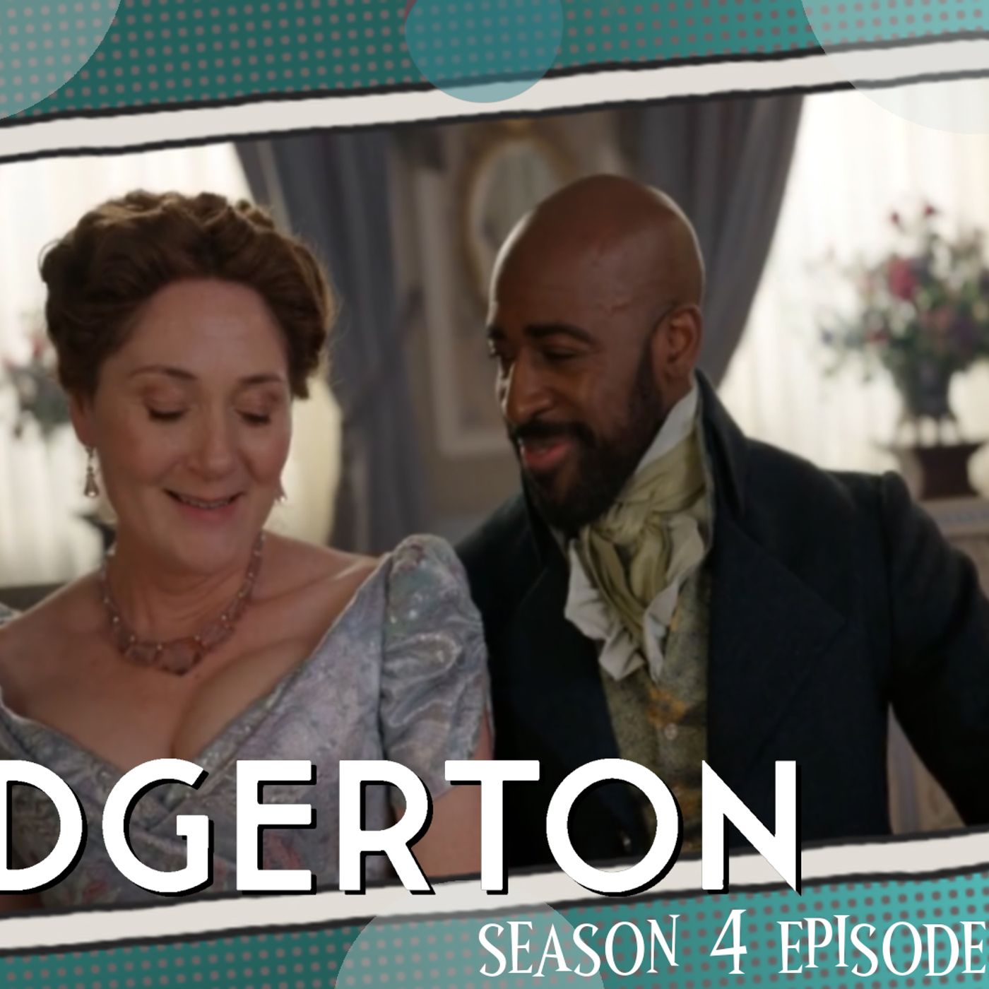 Bridgerton S4 E2 Time Transfixed Spoiler Recap episode artwork