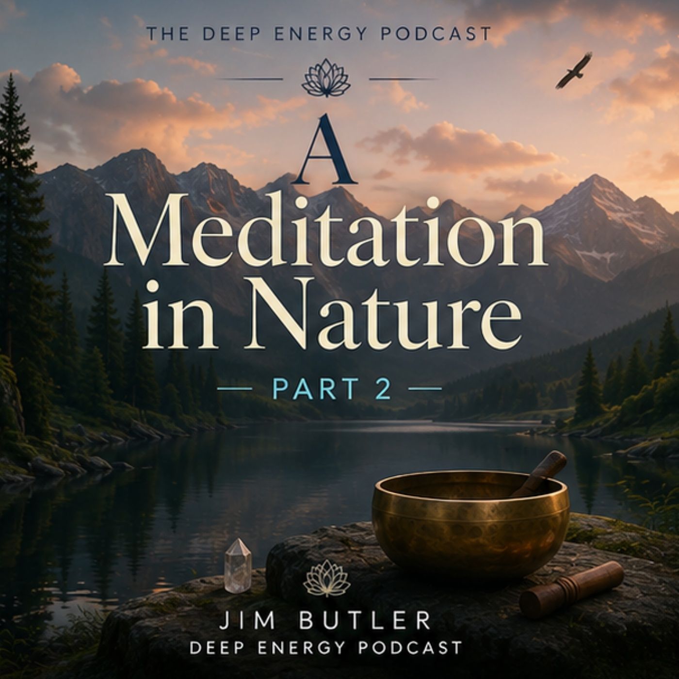 Deep Energy 2456 - Meditation in Nature - Part 2 episode artwork