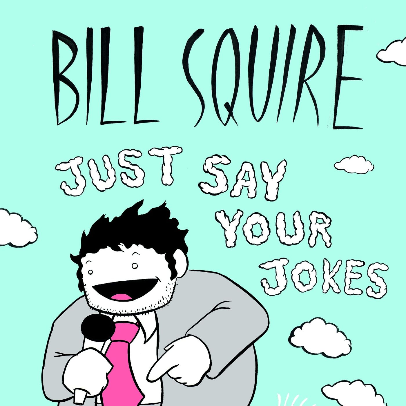 Bill Squire\'s Lil\' Podcast