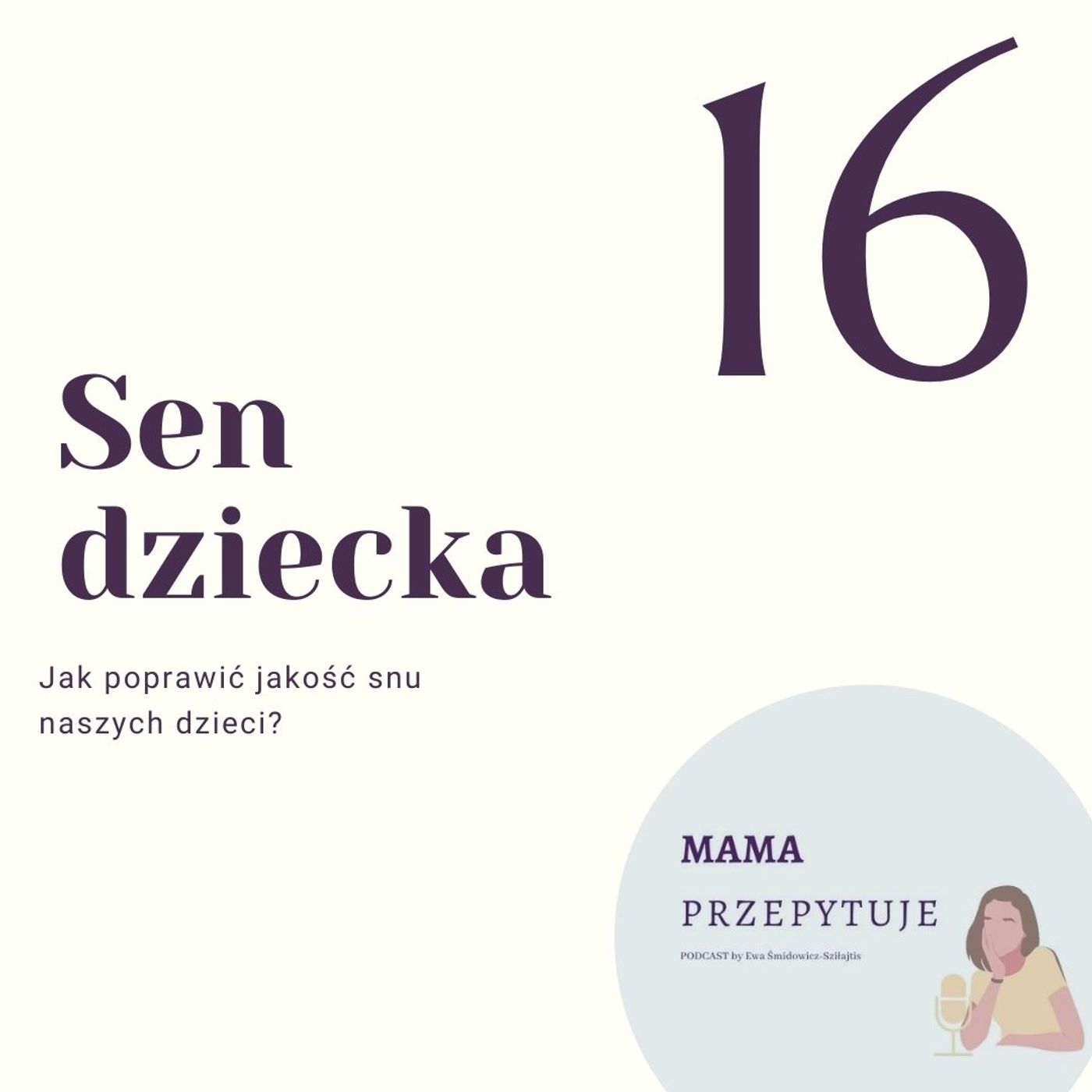 Mama przepytuje PODCAST