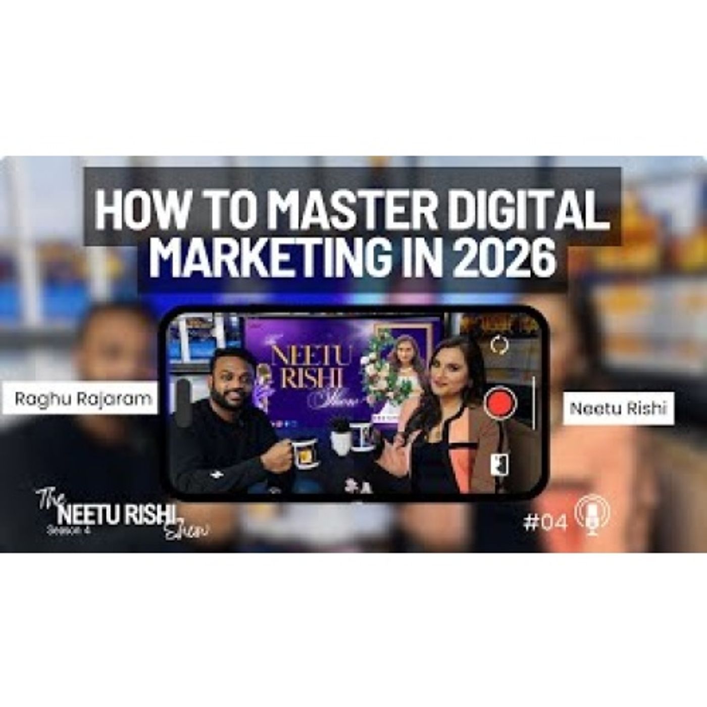 30. How to Master Digital Marketing in 2026 | S4E4 episode artwork