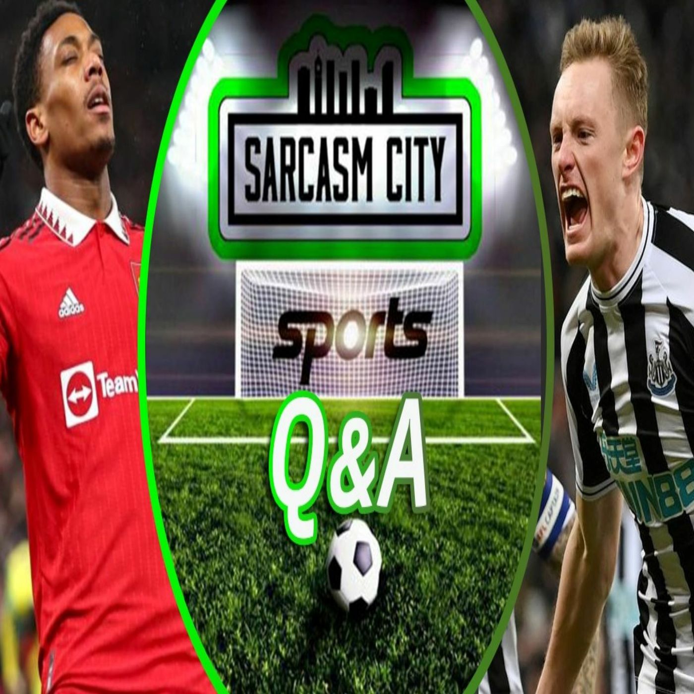 MANCHESTER UNITED VS NEWCASTLE UNITED IN THE CARABAO CUP FINAL - Sarcasm City Sports Q&A