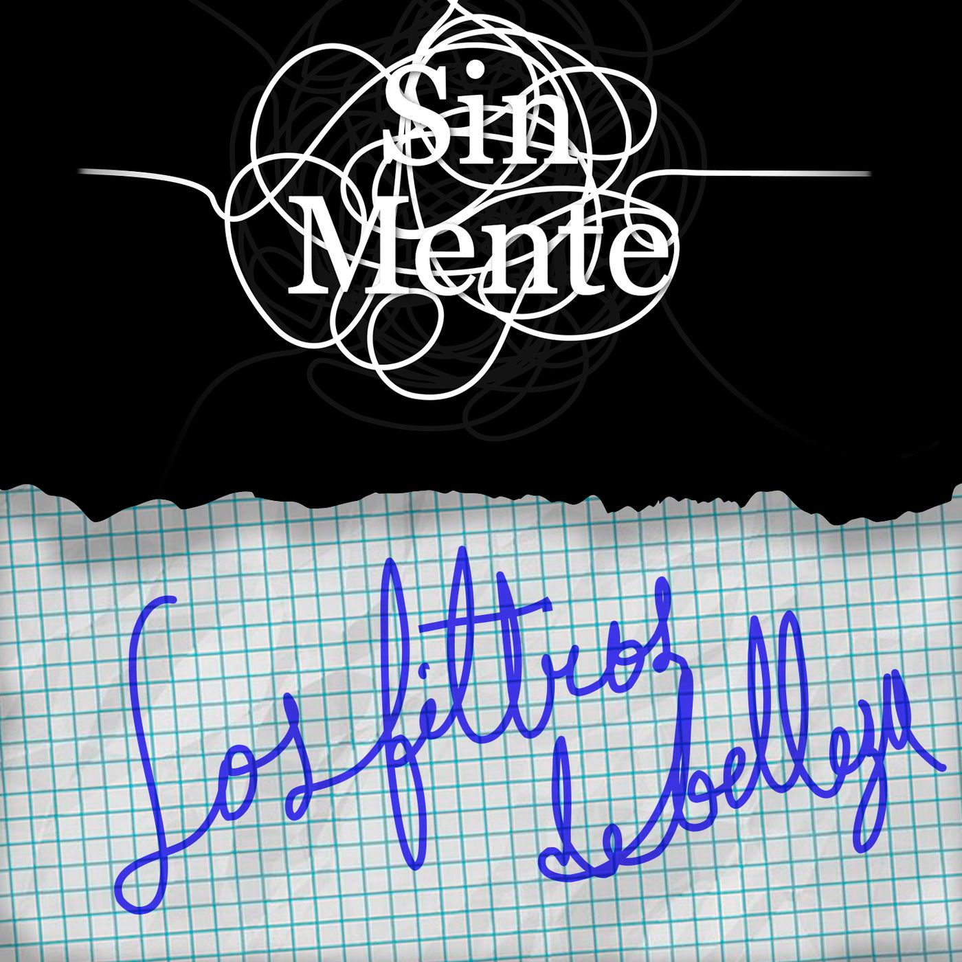 Podcast Sin Mente