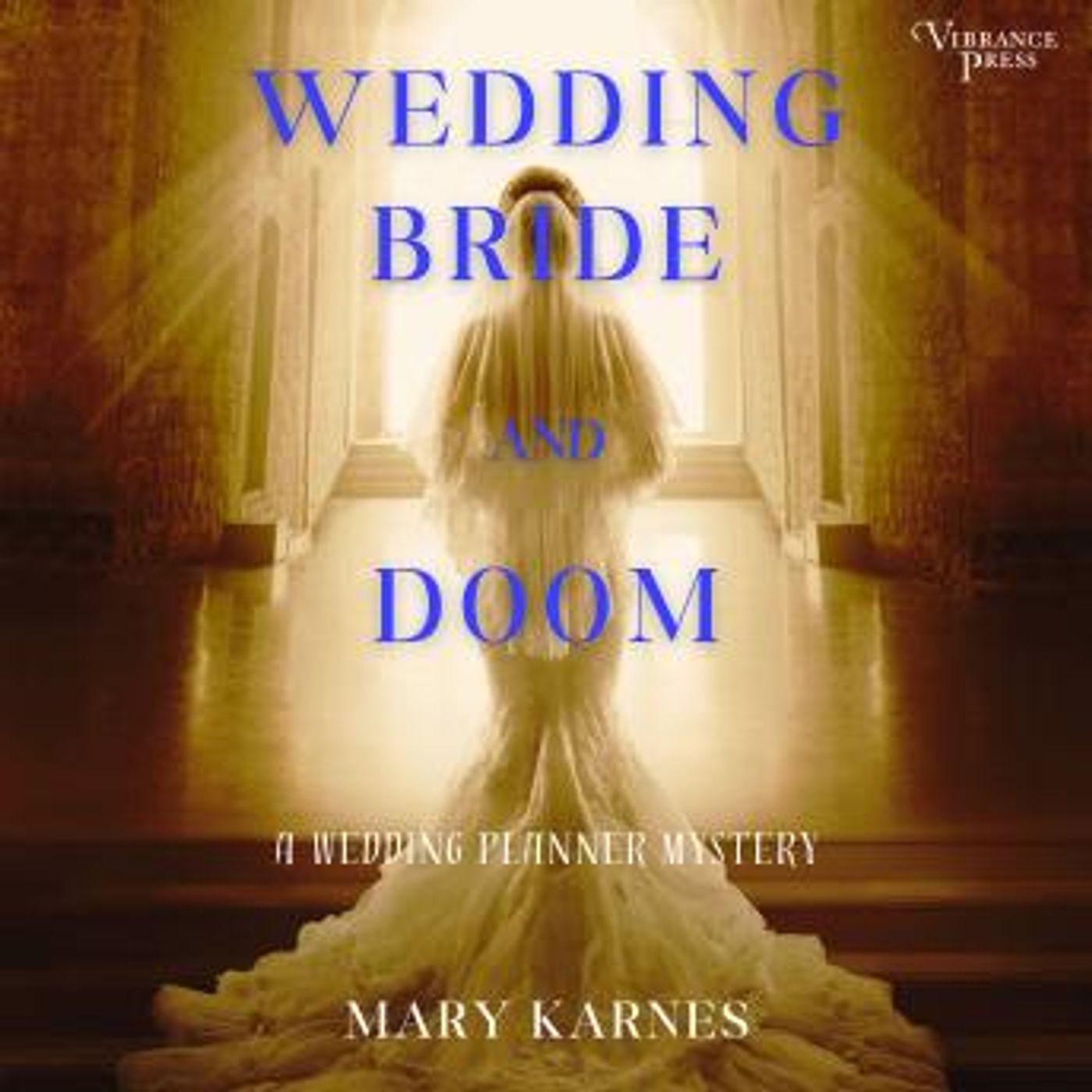 Wedding Bride and Doom: A Wedding Planner Mystery, Book One by Mary Karnes episode artwork