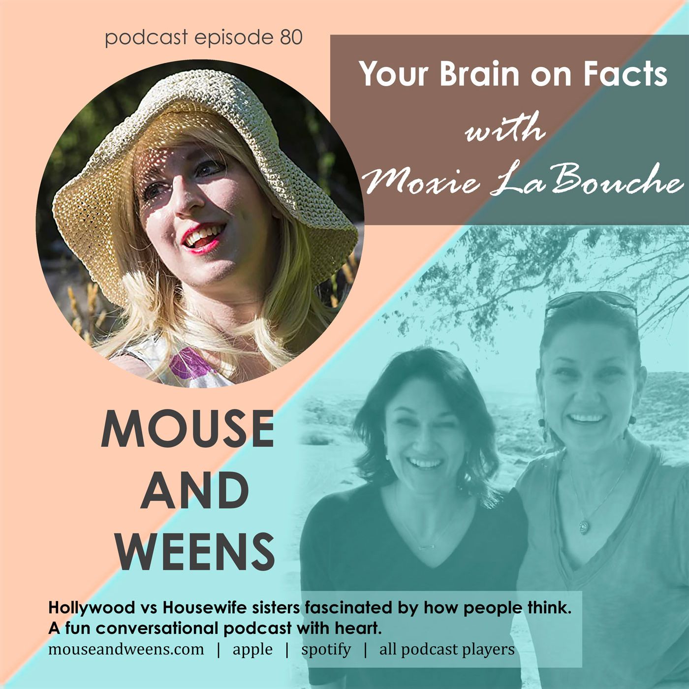 Your Brain On Facts with Moxie LaBouche