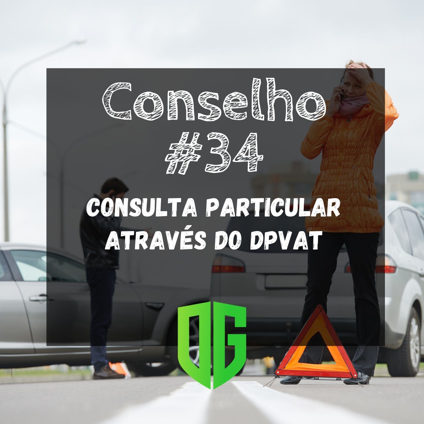 Conselho #34 - Consulta particular através do DPVAT episode artwork