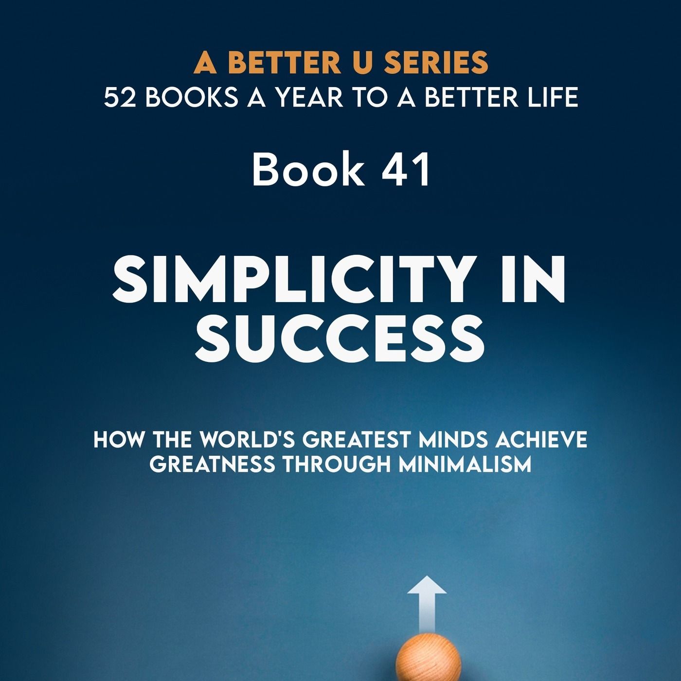 Revisiting Book 41: Simplicity in Success: Simplicity in Success episode artwork