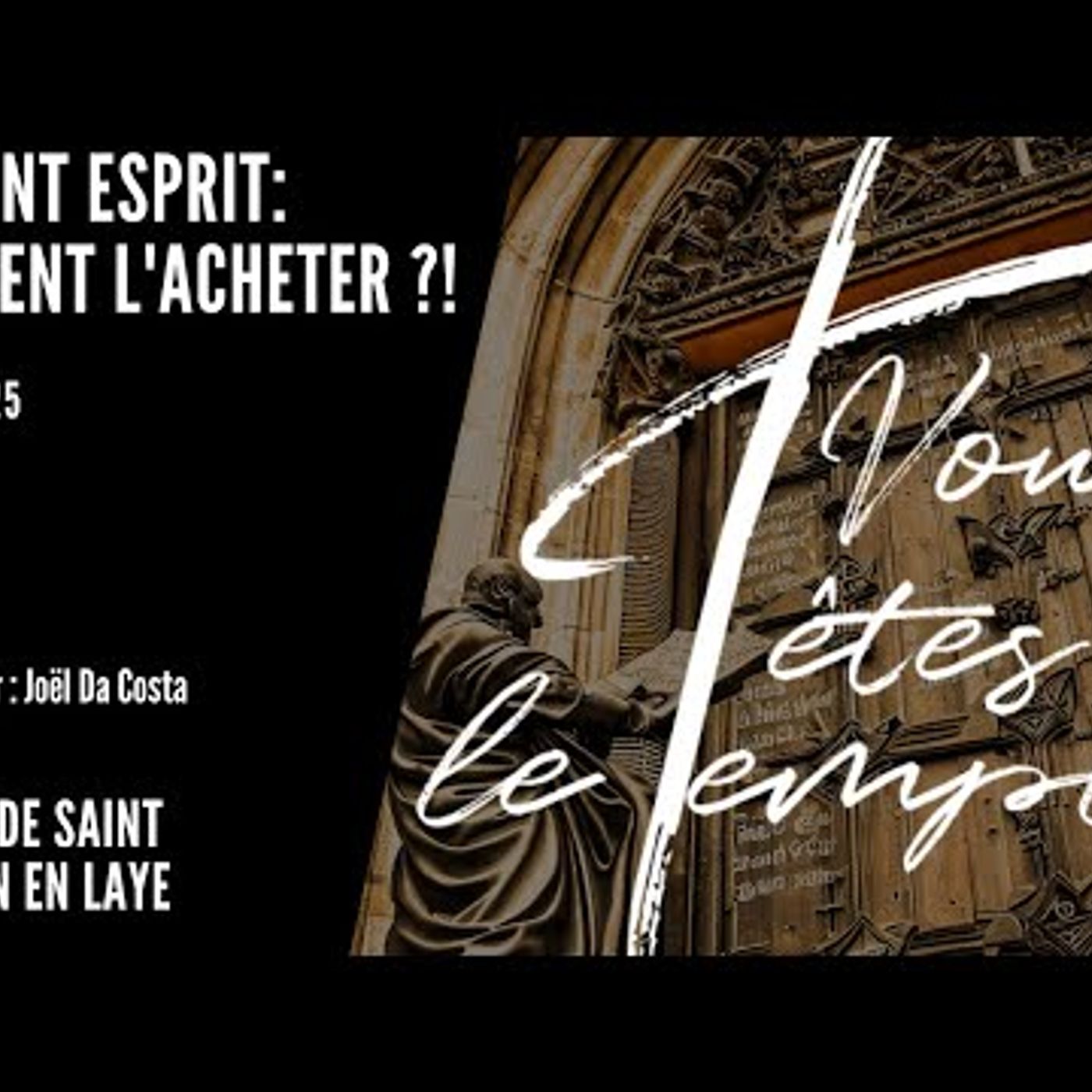 Vous êtes le Temple - Joël Da Costa - Le Saint Esprit - Comment l'acheter -!
