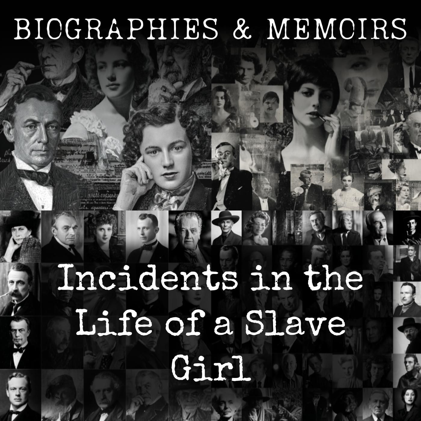 Incidents in the Life of a Slave Girl