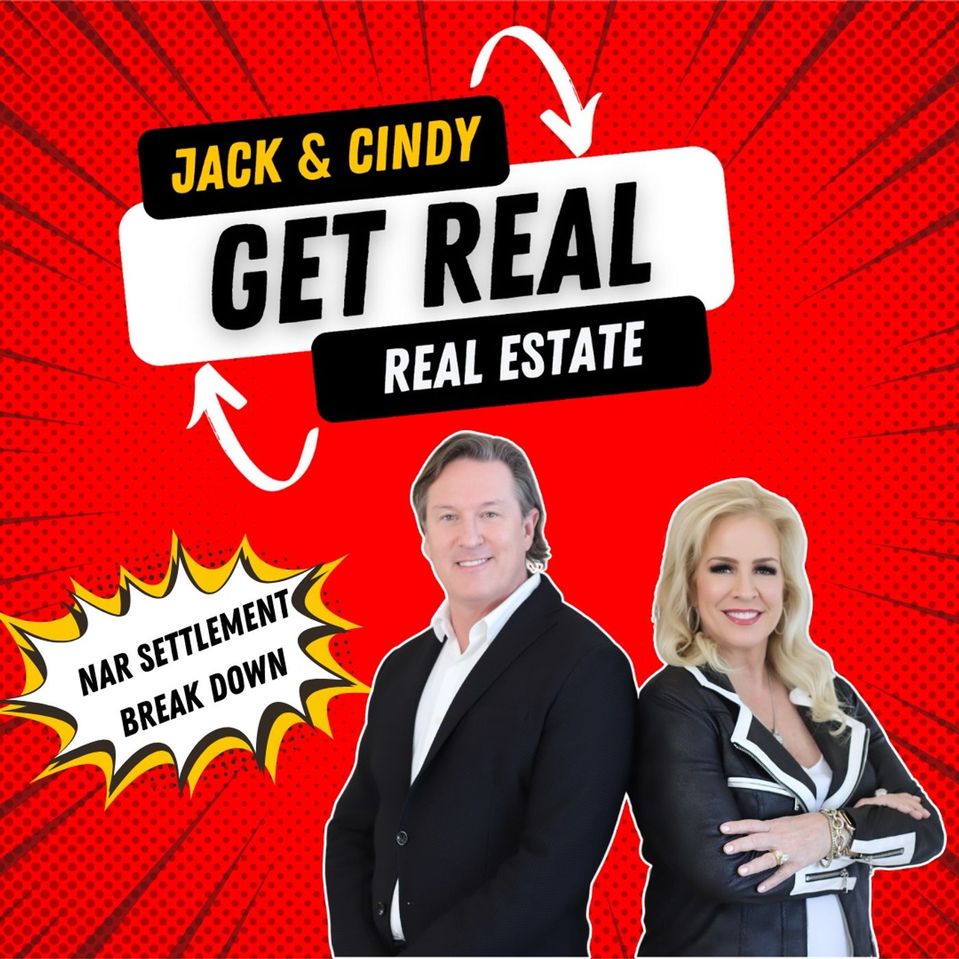 GET REAL with Jack & Cindy
