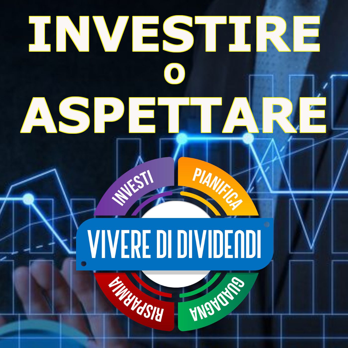 Vivere di Dividendi