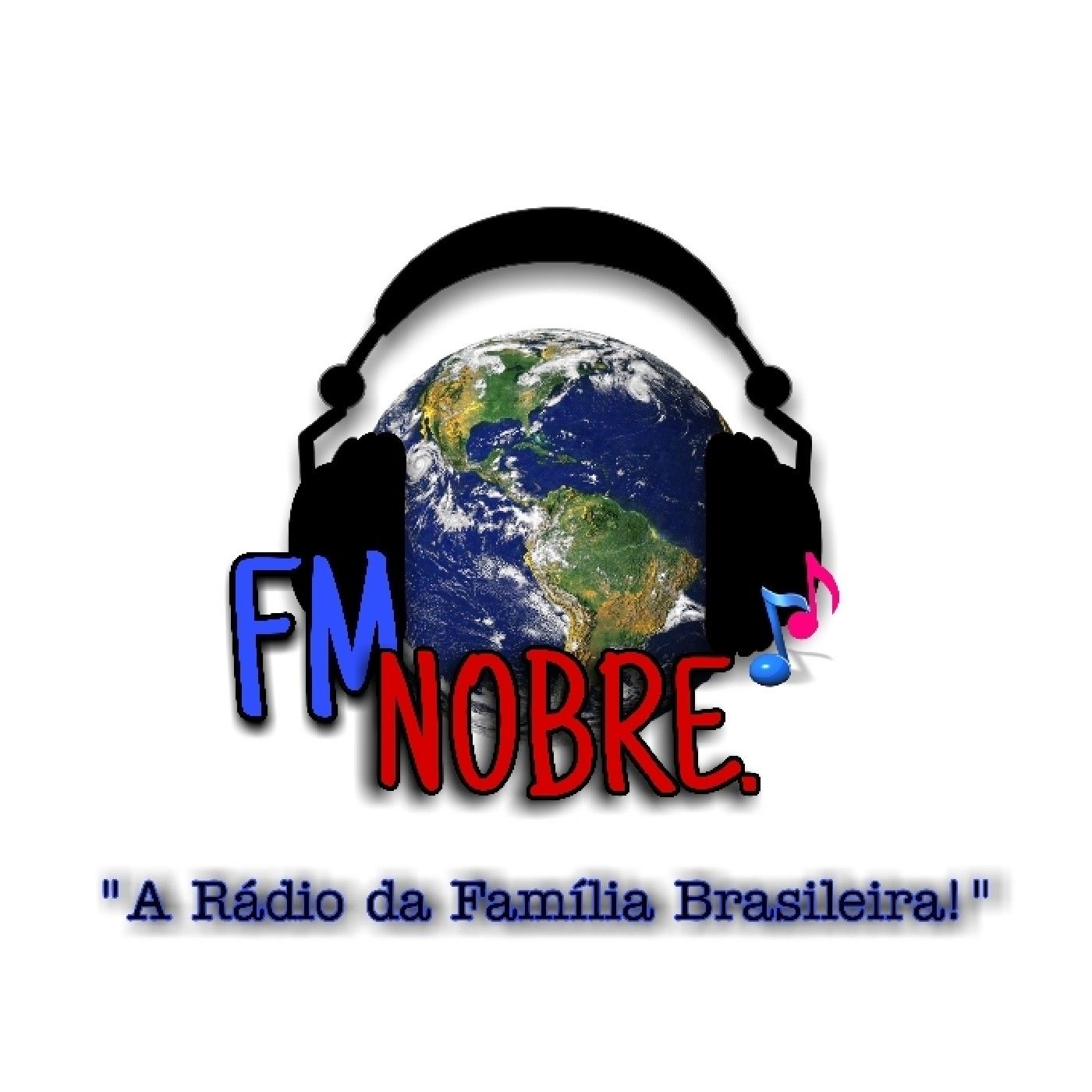 FM NOBRE A RÁDIO DA  FAMÍLIA BRASILEIRA!