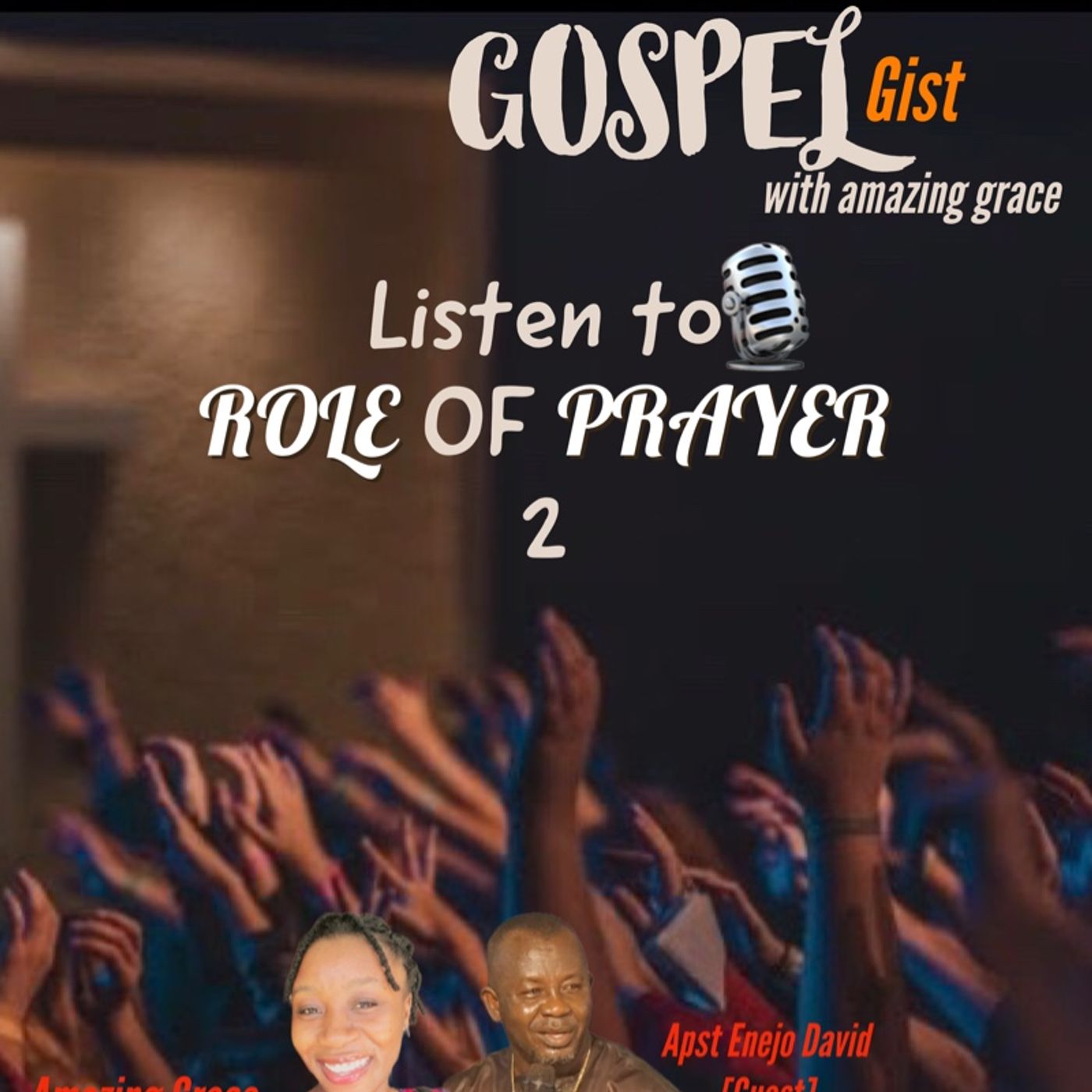 ROLE OF PRAYER (part 2) WITH APST ENEJO DAVID episode artwork