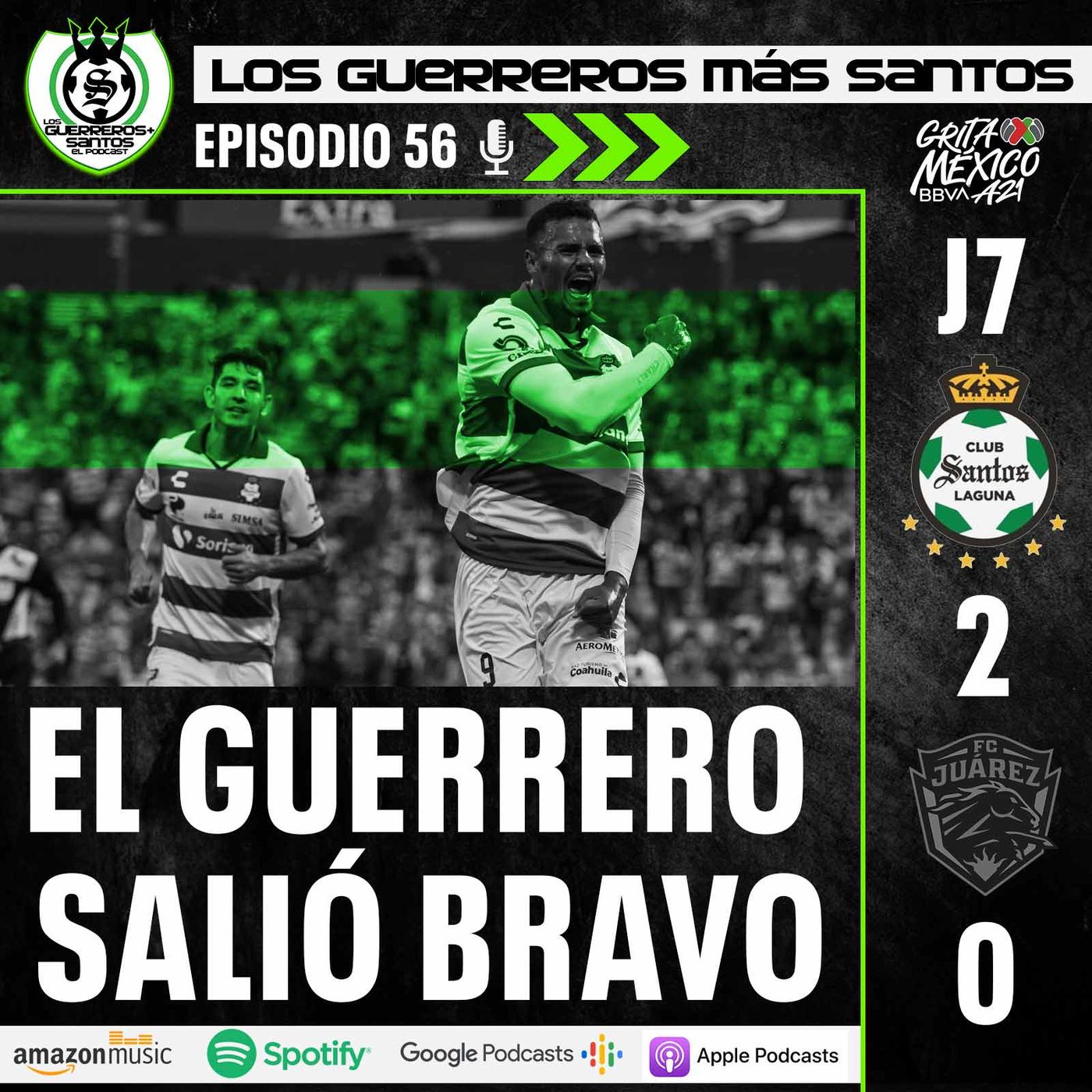 Los Guerreros Más Santos - Podcast 100% del Santos Laguna