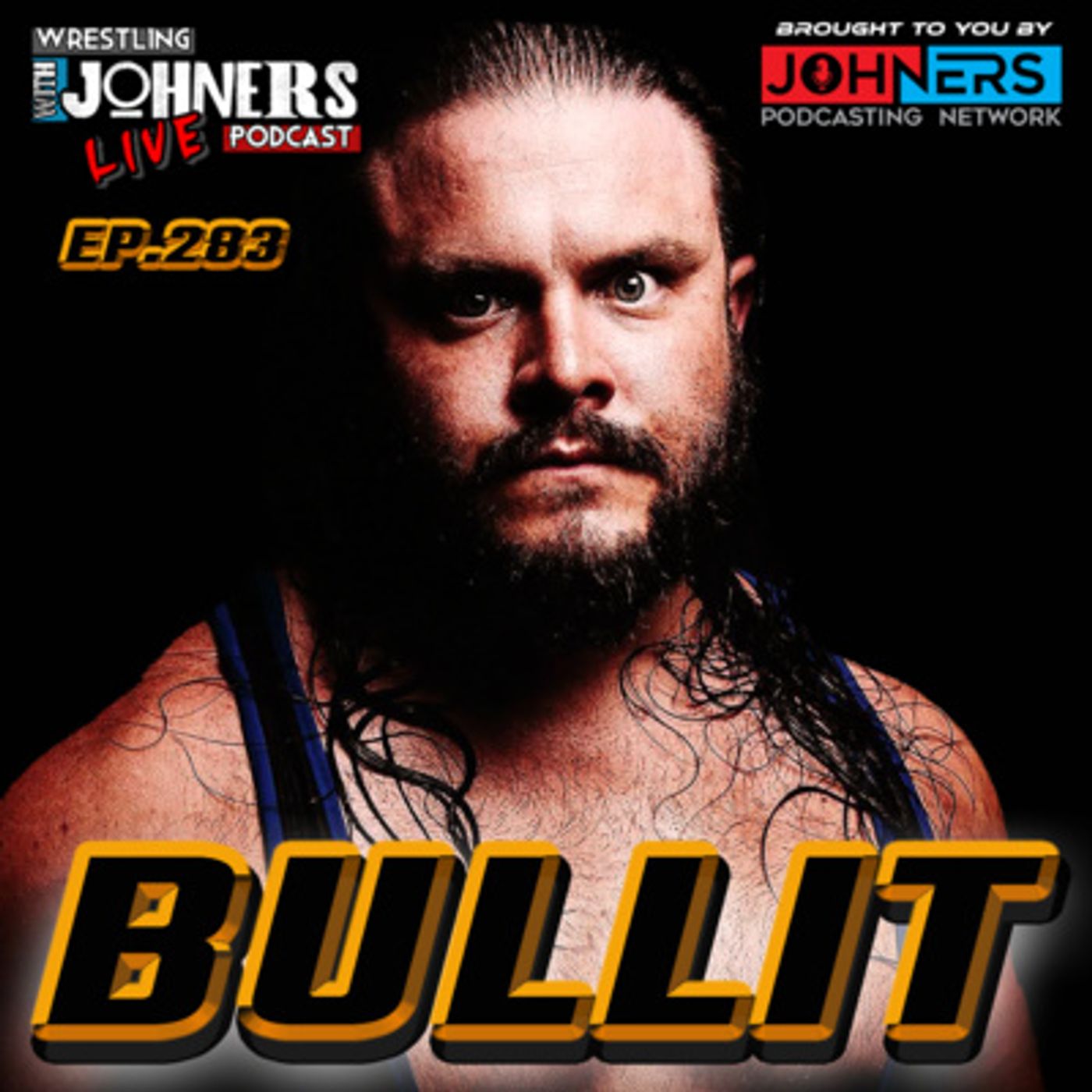 Wrestling With Johners Podcast
