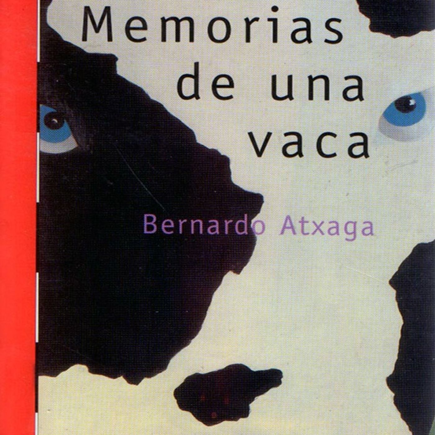 (Resumen) Memorias de una vaca - Bernardo Atxaga
