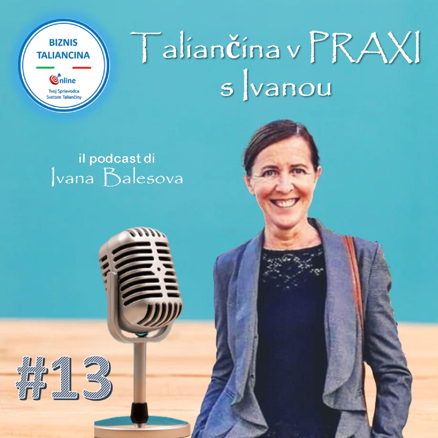 Taliančina v PRAXI s Ivanou