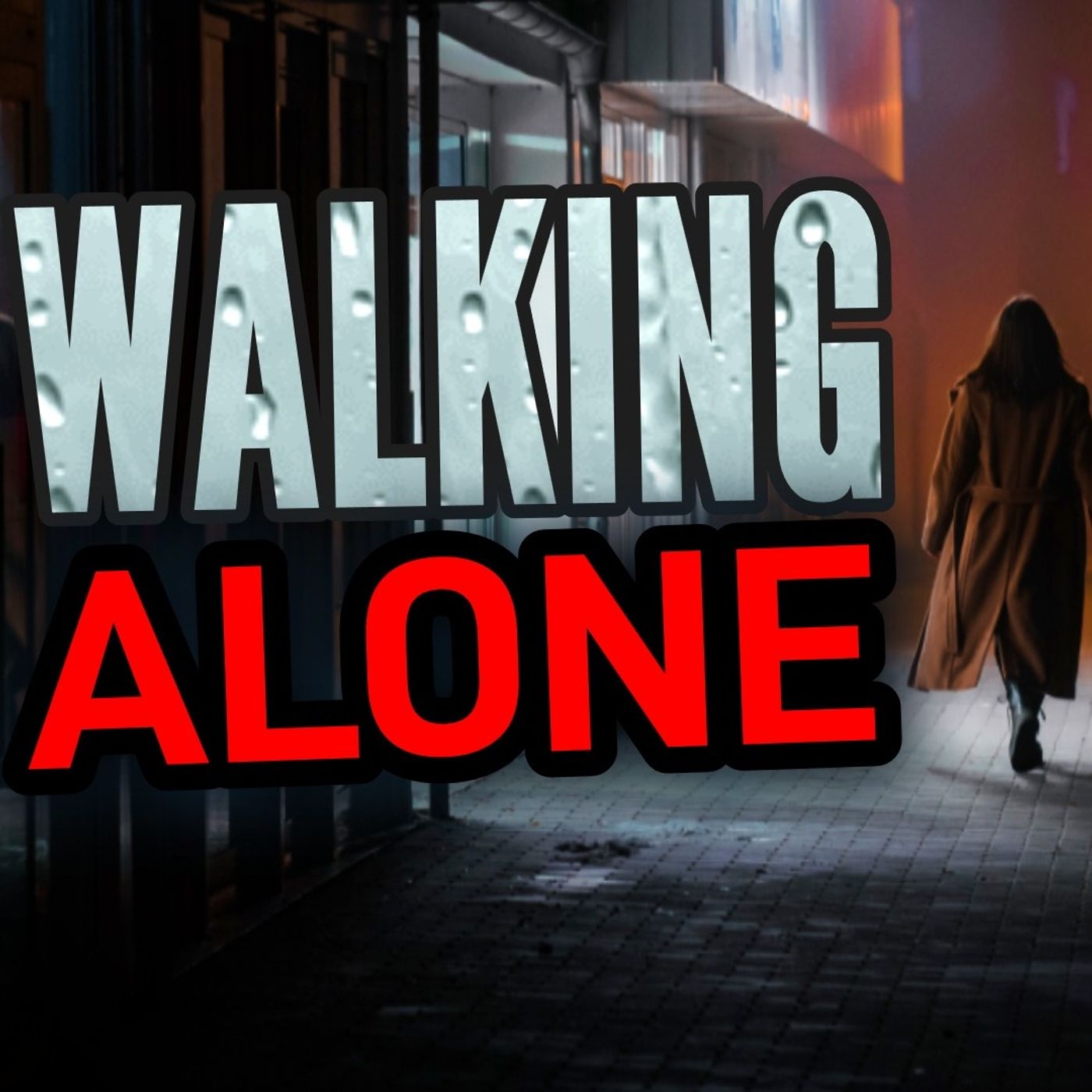 23 True Scary Walking Alone Stories Told In The Rain