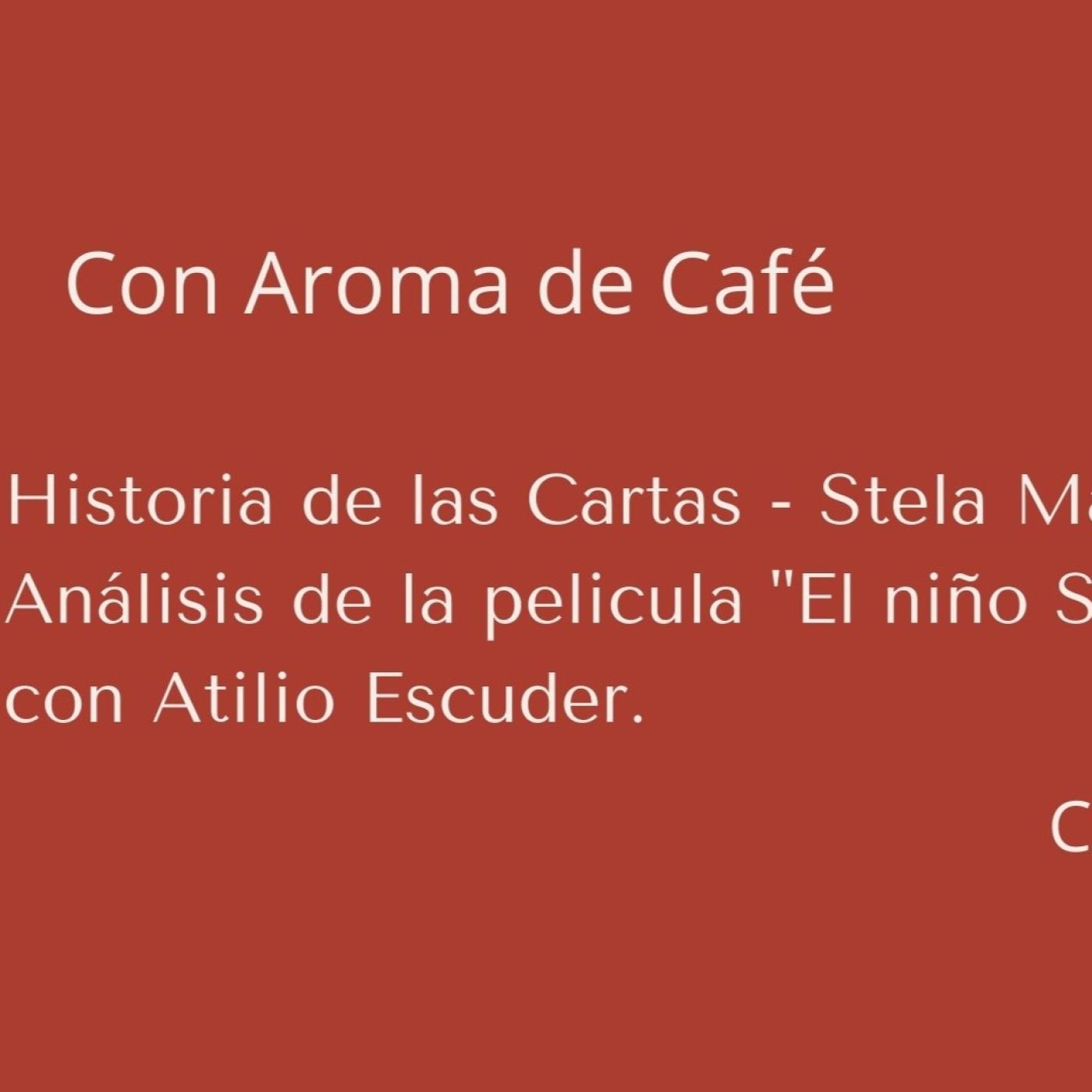 Con Aroma de Café