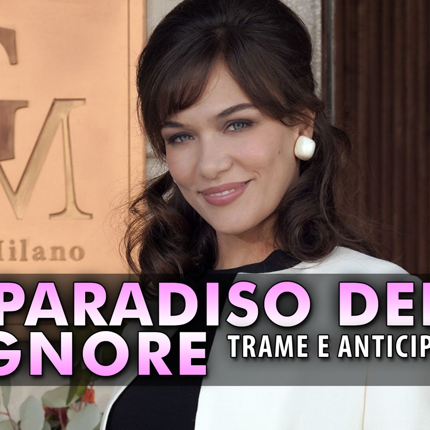 Il Paradiso Delle Signore 10 Anticipazioni: Ecco Cosa Succederà A Settembre!