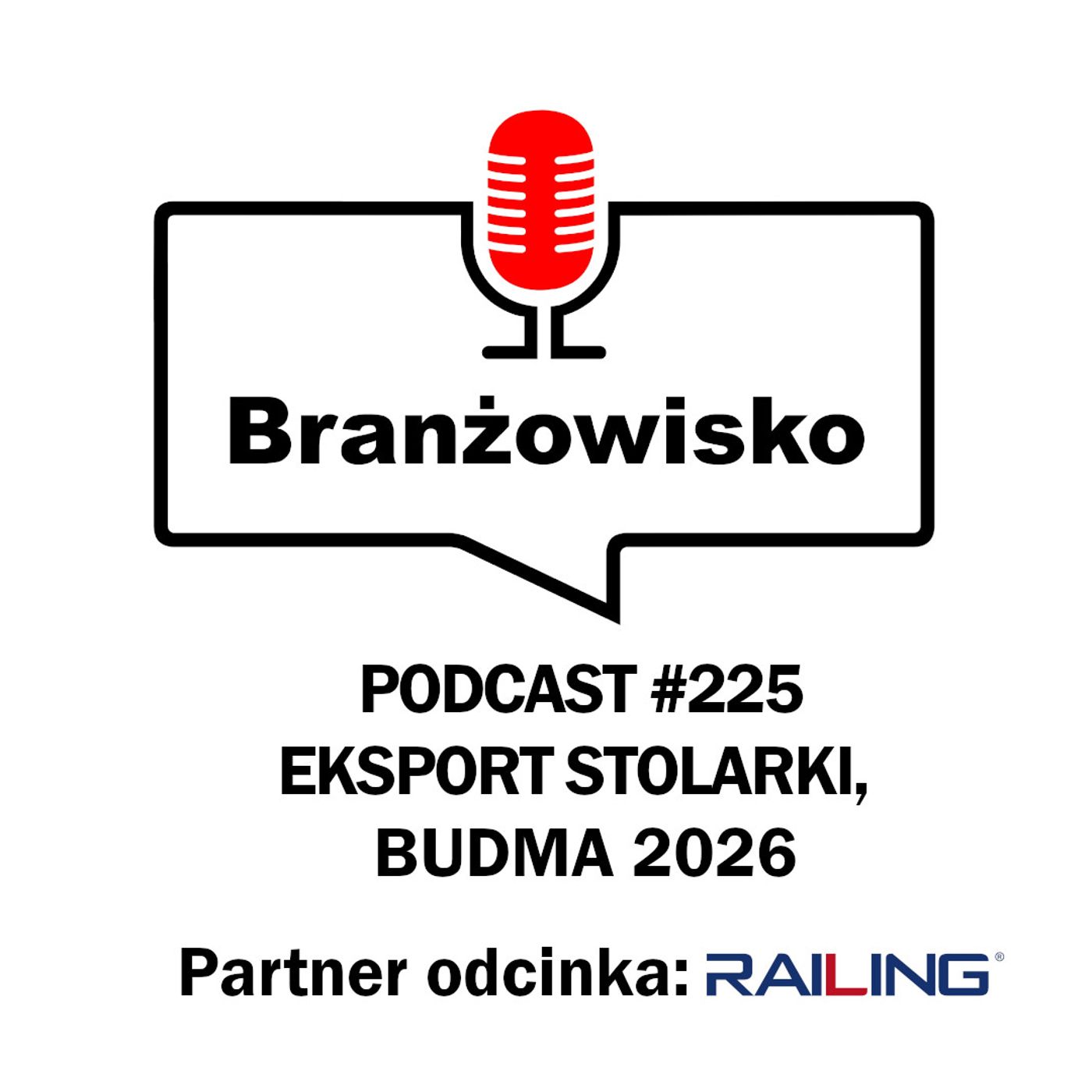 Branżowisko #225 - Eksport polskiej stolarki. Budma 2026
