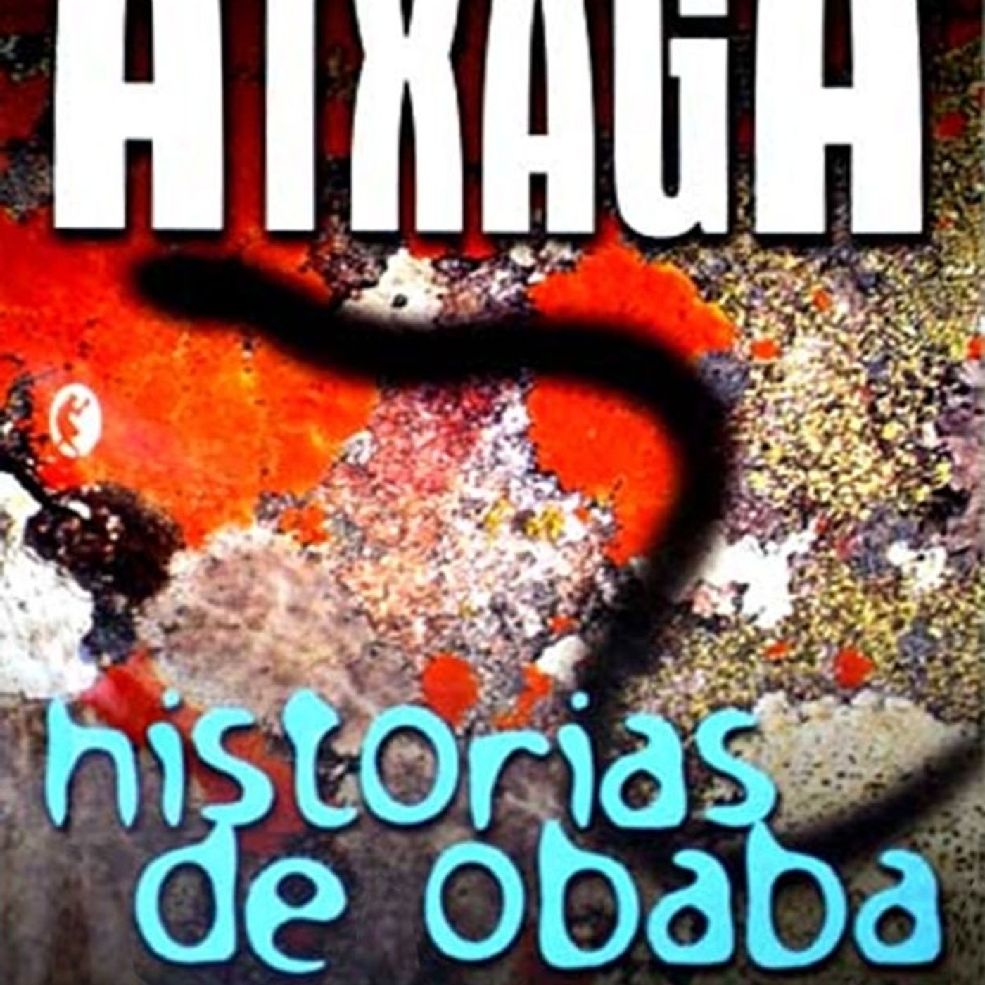 (Resumen) Historias de Obaba - Bernardo Atxaga