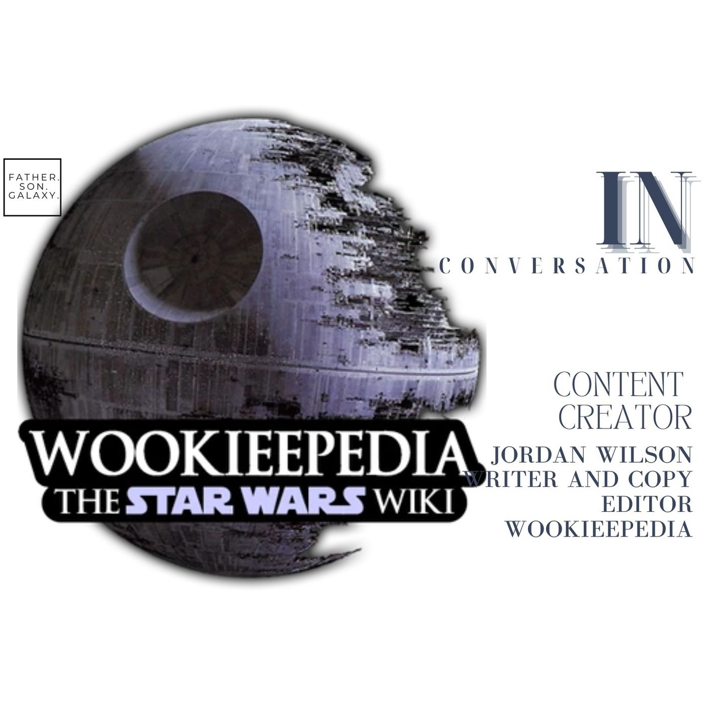 Jordan Wilson Tells Us Everything You Want to Know About Wookiepedia (But Were Afraid to Ask) episode artwork