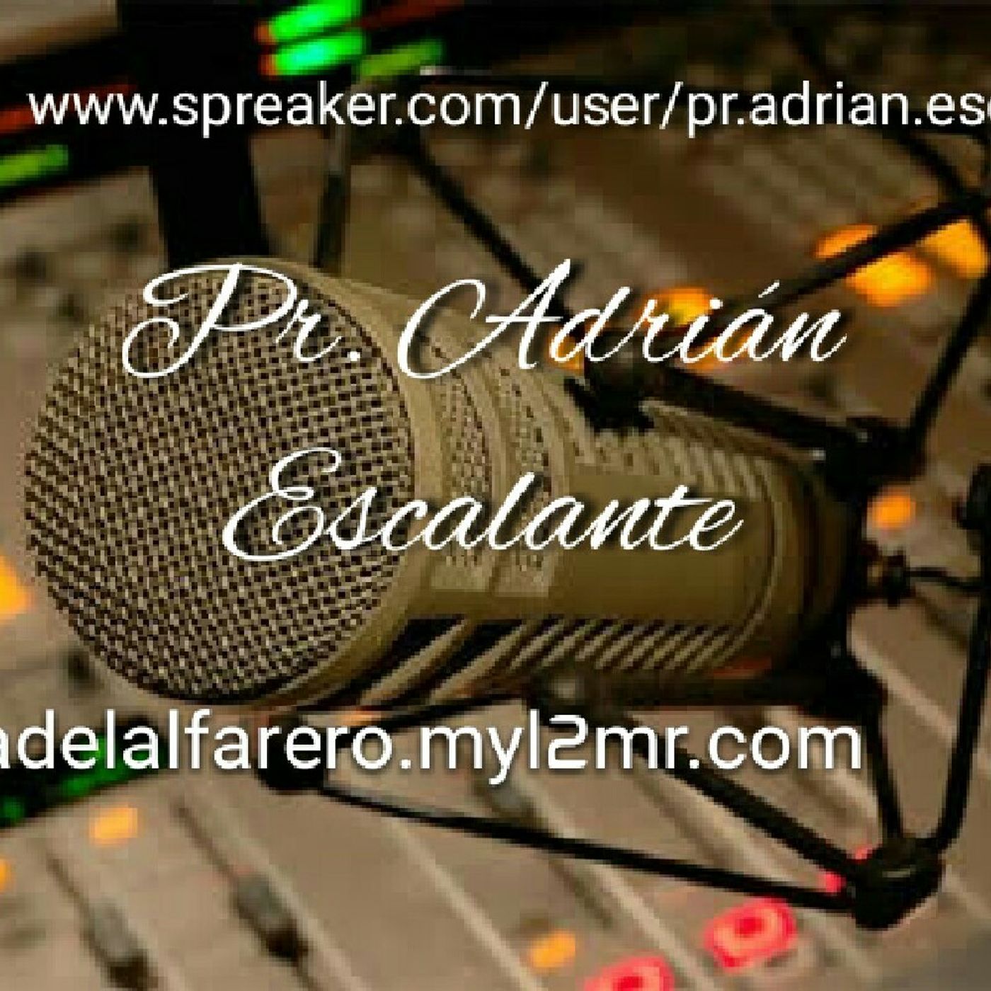 Pr. Adrian Escalante ( conferencista ) podcast artwork