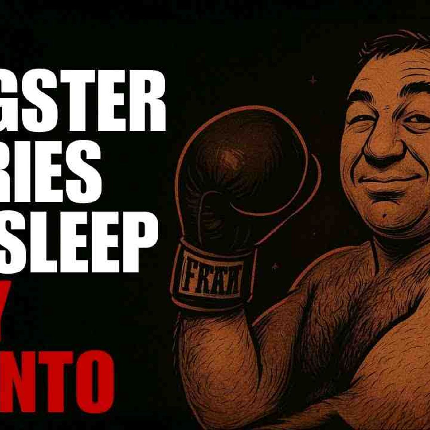 Tony _Two Ton_ Galento_ The Gangster Boxer Who Dared to Challenge the Champ