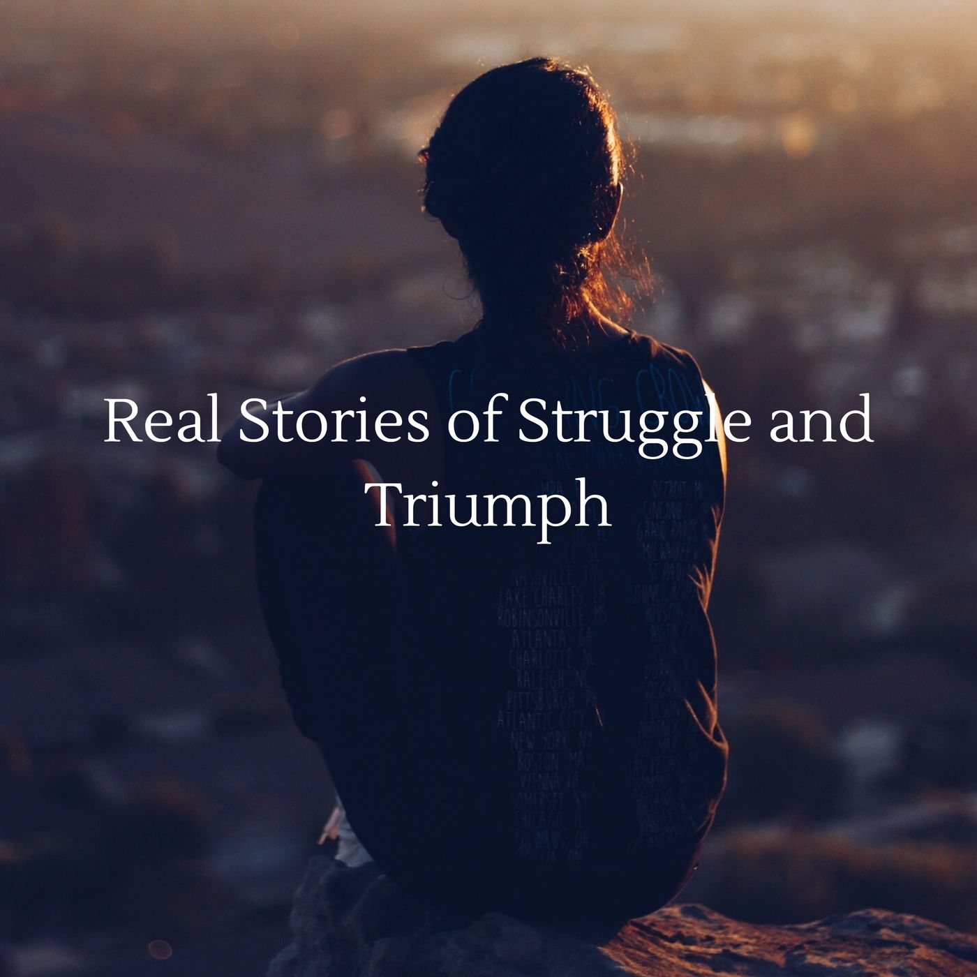 Real Stories of Struggle and Triumph