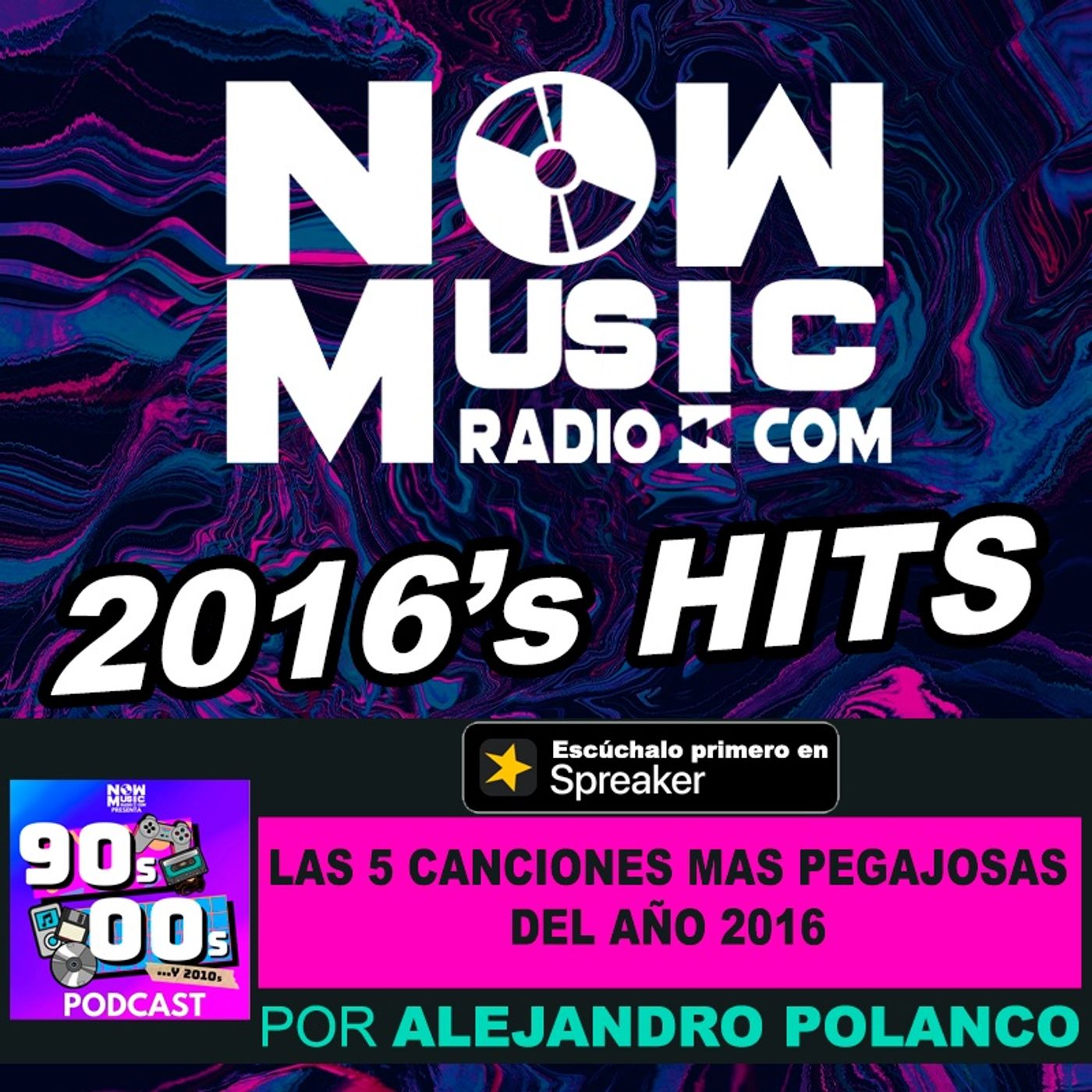 Las 5 canciones mas pegajosas del año 2016 episode artwork
