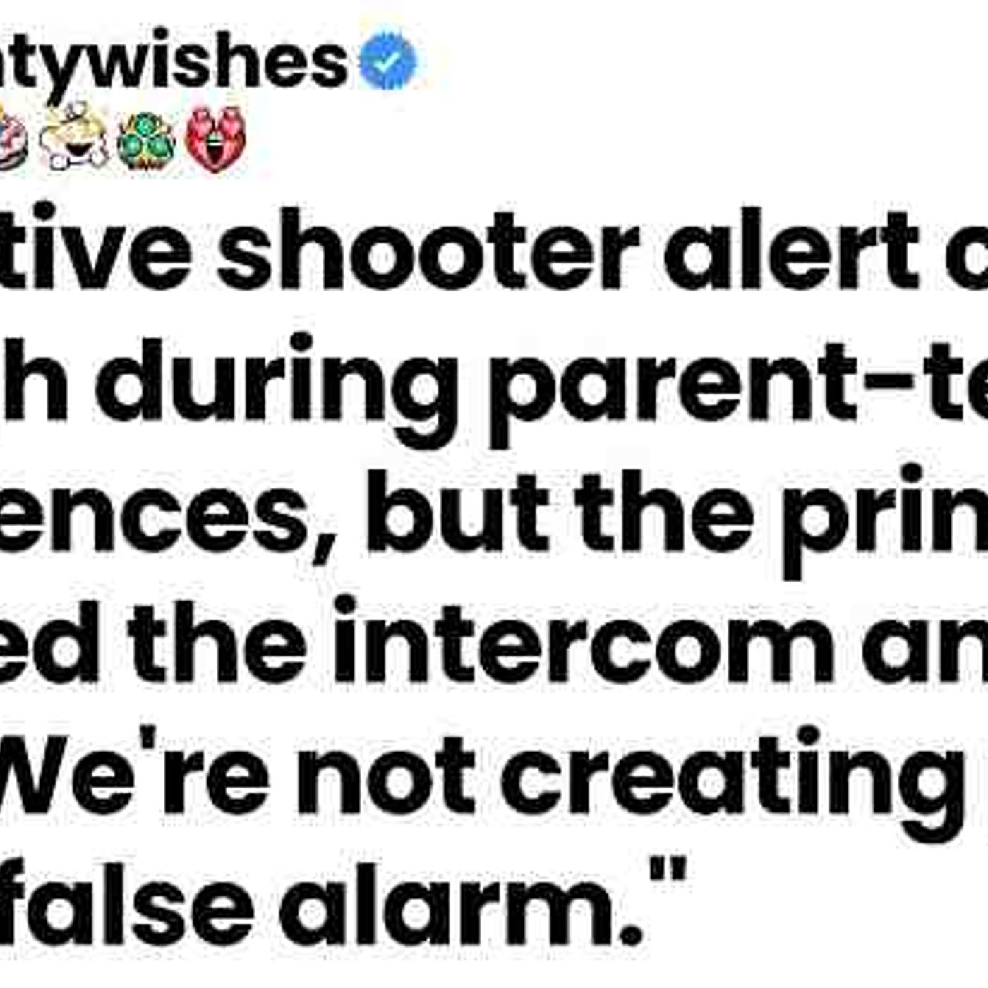 An active-shooter alert hit during conferences_ but the principal dismissed it as a false alarm episode artwork