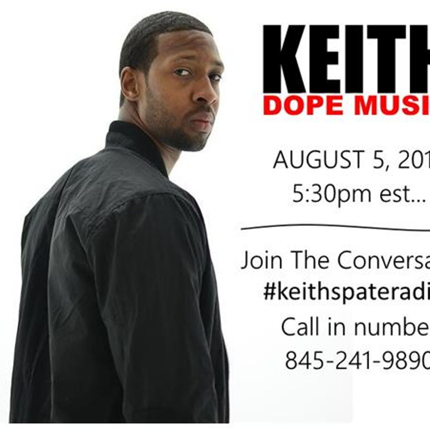 Keith Dope Music on Spate Radio August 5th 5:30pm est. episode artwork