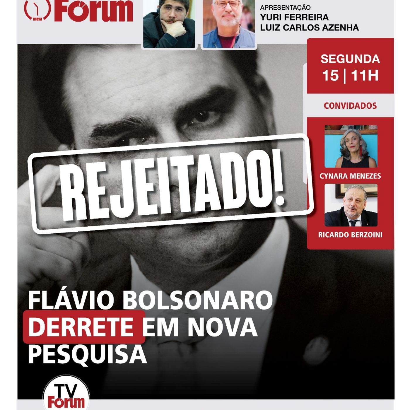 Rejeição do Rachadinha bate em 52% e Lula avança entre independentes | Fórum Onze e Meia | 15.06.26 episode artwork