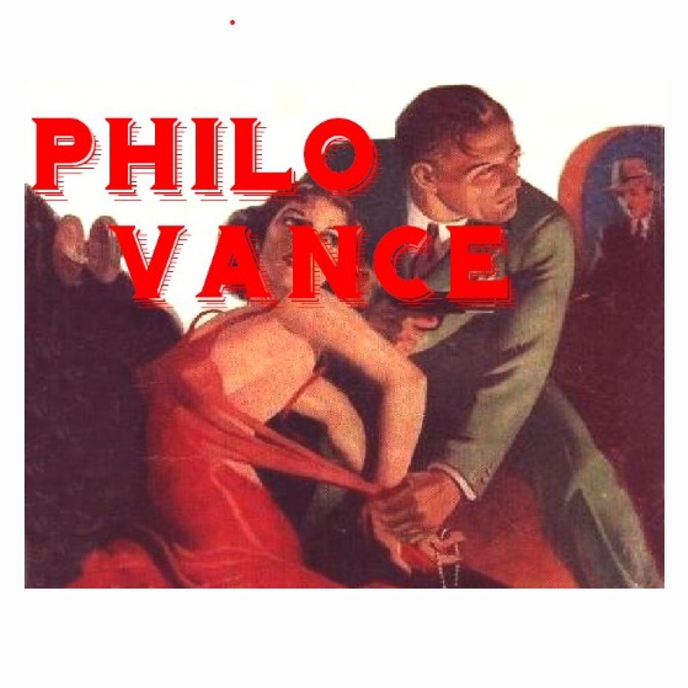 Philo Vance Radio Show! Philo Vance Radio Show!