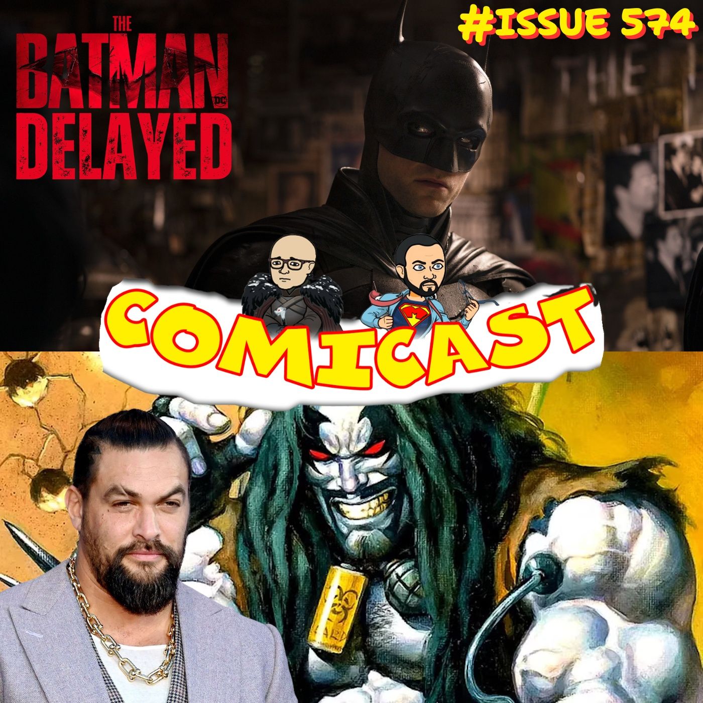 Issue 574: Jason Momoa is Officially Lobo & The Long Wait for The Batman episode artwork
